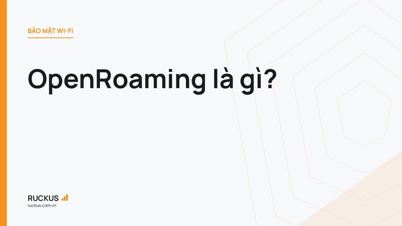 OpenRoaming là gì?